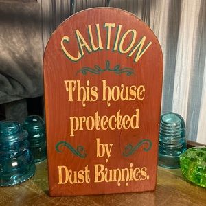 Caution, this house is protected by dust bunnies, Hanging Wooden Decor